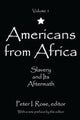 Book cover of: Americans from Africa. By: Peter I. Rose