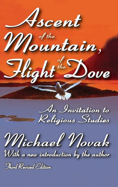 Ascent of the Mountain, Flight of the Dove