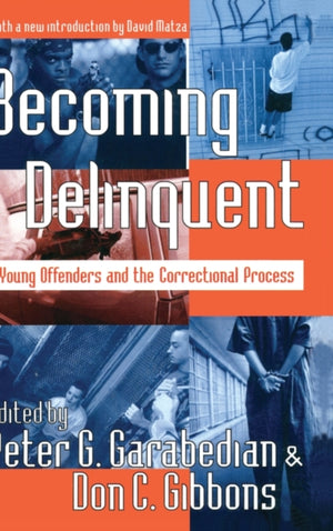 Becoming Delinquent