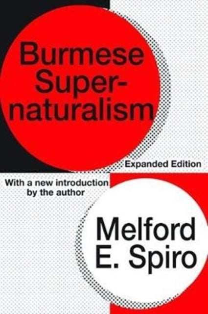 Book cover of: Burmese Supernaturalism. By: Spiro, Melford E.