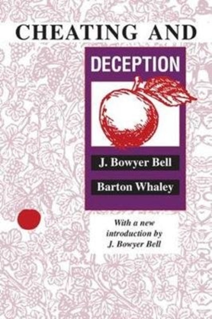 Book cover of: Cheating and Deception. By: J. Bowyer Bell