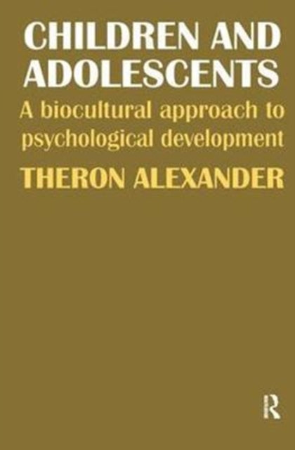 Book cover of: Children and Adolescents. By: Theron Alexander