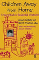 Book cover of: Children Away from Home. By: Albert E. Trieschman