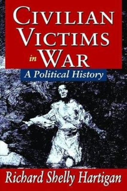 Book cover of: Civilian Victims in War. By: Alan L. Grey
