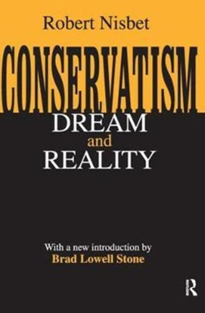 Book cover of: Conservatism. By: Robert Nisbet