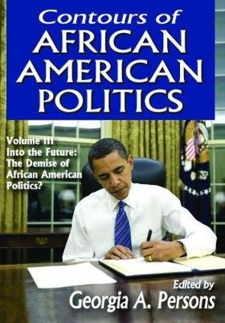 Book cover of: Contours of African American Politics. By: Georgia A. Persons