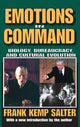 Book cover of: Emotions in Command. By: Frank K. Salter