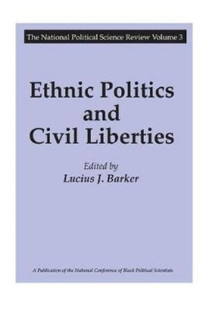 Ethnic Politics and Civil Liberties