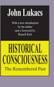 Book cover of: Historical Consciousness. By: John Lukacs