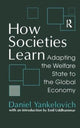 Book cover of: How Societies Learn. By: Daniel Yankelovich