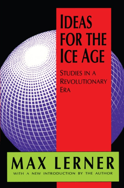 Book cover of: Ideas for the Ice Age. By: Roger L. Geiger