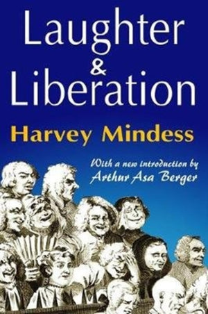 Laughter and Liberation