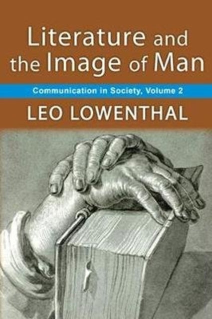Book cover of: Literature and the Image of Man. By: Leo Lowenthal