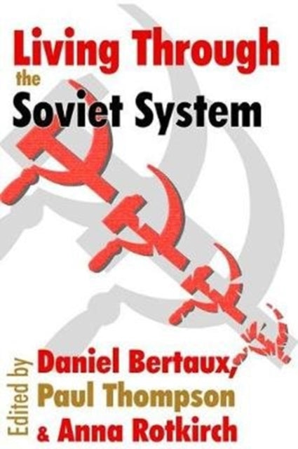 Book cover of: Living Through the Soviet System. By: Leo Lowenthal
