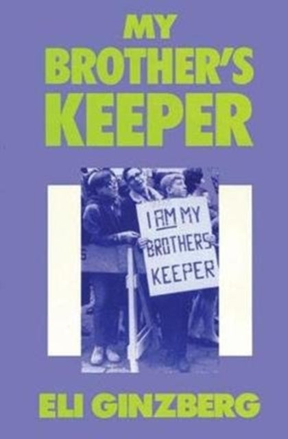 Book cover of: My Brother's Keeper. By: Eli Ginzberg