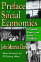 Book cover of: Preface to Social Economics. By: John Clark