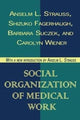 Book cover of: Social Organization of Medical Work. By: Seymour Martin Lipset