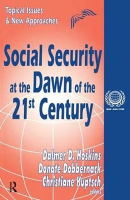 Book cover of: Social Security at the Dawn of the 21st Century. By: Eugene Bardach