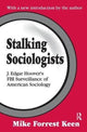 Book cover of: Stalking Sociologists. By: Renee C. Fox