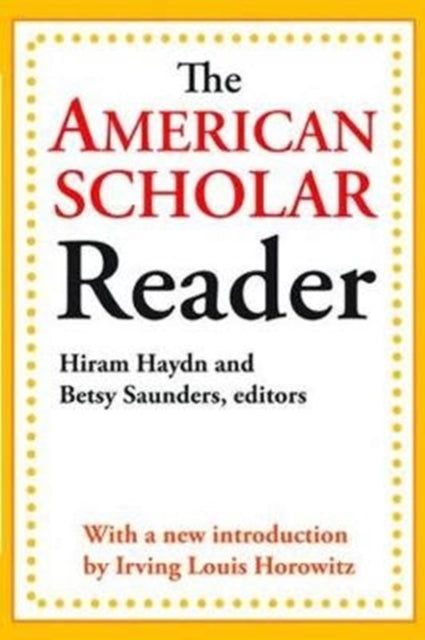 Book cover of: American Scholar Reader. By: Dwight Waldo