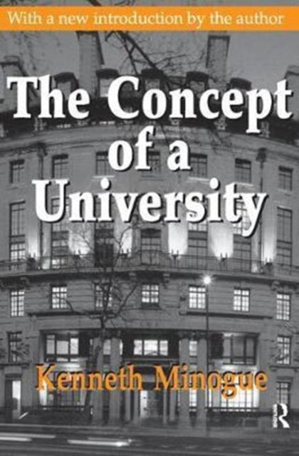 Book cover of: Concept of a University. By: Kenneth R. Minogue