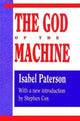Book cover of: God of the Machine. By: Isabel Paterson