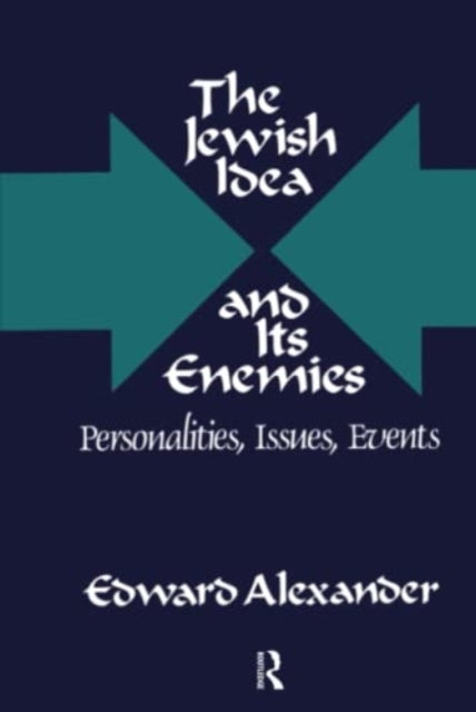 Book cover of: Jewish Idea and Its Enemies. By: Hadley Cantril