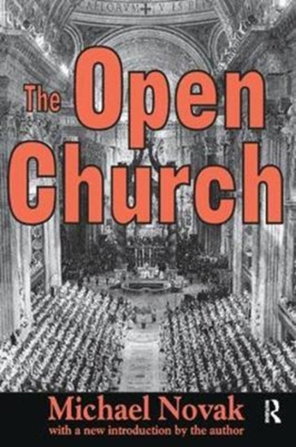 Book cover of: Open Church. By: Michael Novak