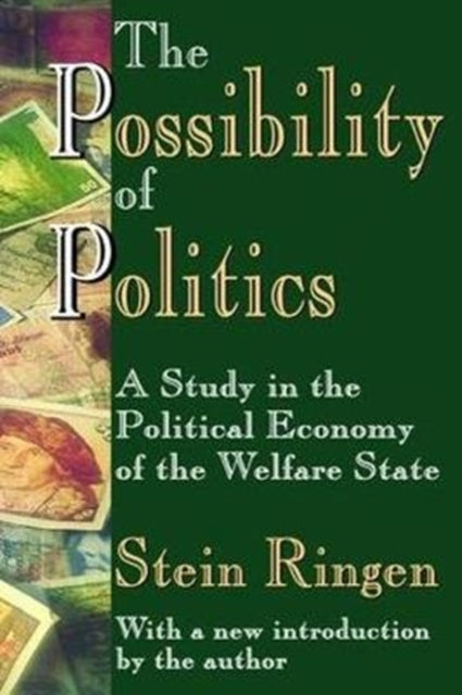 Book cover of: Possibility of Politics. By: Stein Ringen