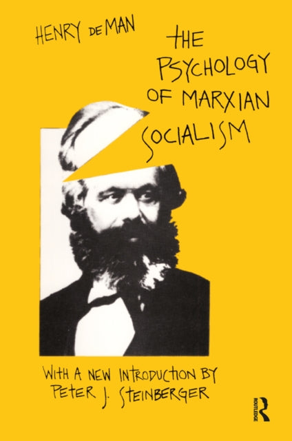 Book cover of: Psychology of Marxian Socialism. By: Henry de Man