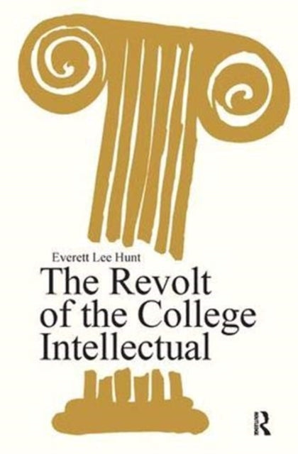 Book cover of: Revolt of the College Intellectual. By: Derek Senior