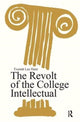 Book cover of: Revolt of the College Intellectual. By: Derek Senior