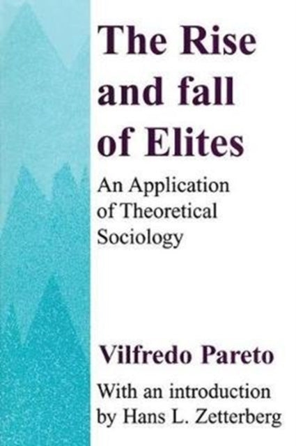 Book cover of: Rise and Fall of Elites. By: Everett Lee Hunt