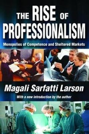 Rise of Professionalism