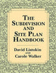 Book cover of: Subdivision and Site Plan Handbook. By: Robert White