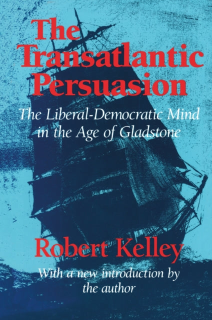 Book cover of: Transatlantic Persuasion. By: Robert Lloyd Kelley