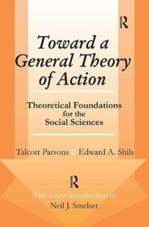 Toward a General Theory of Action