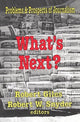Book cover of: What's Next?. By: Robert Snyder