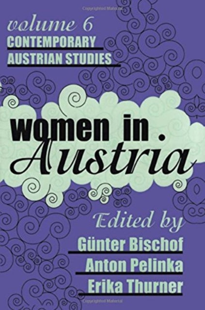 Book cover of: Women in Austria. By: Gunter Bischof