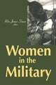 Book cover of: Women in the Military. By: Rita J. Simon