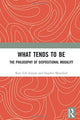 Book cover of: What Tends to Be. By: Rani Lill Anjum