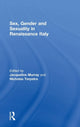 Book cover of: Sex, Gender and Sexuality in Renaissance Italy. By: Jacqueline Murray