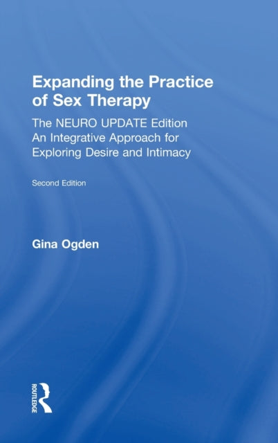 Book cover of: Expanding the Practice of Sex Therapy. By: Gina Ogden