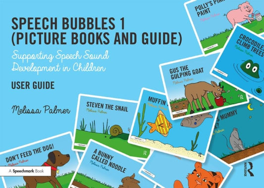 Book cover of: Speech Bubbles 1 User Guide. By: Melissa Palmer