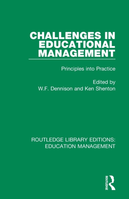 Book cover of: Challenges in Educational Management. By: W. F. Dennison