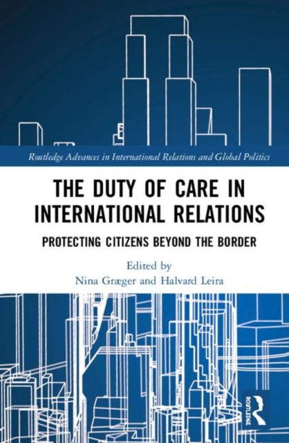 The Duty of Care in International Relations