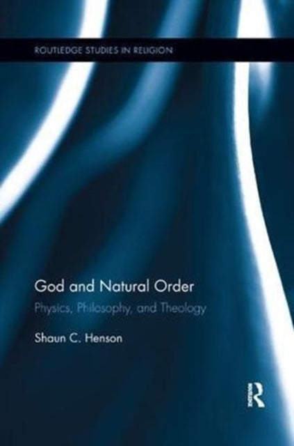 Book cover of: God and Natural Order. By: Shaun C. Henson