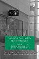 Book cover of: Sociological Theory and the Question of Religion. By: Andrew McKinnon