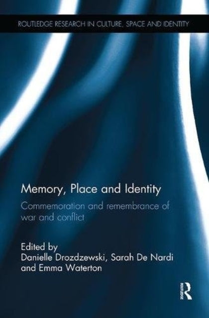 Book cover of: Memory, Place and Identity. By: Danielle Drozdzewski