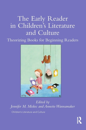 Early Reader in Children’s Literature and Culture
